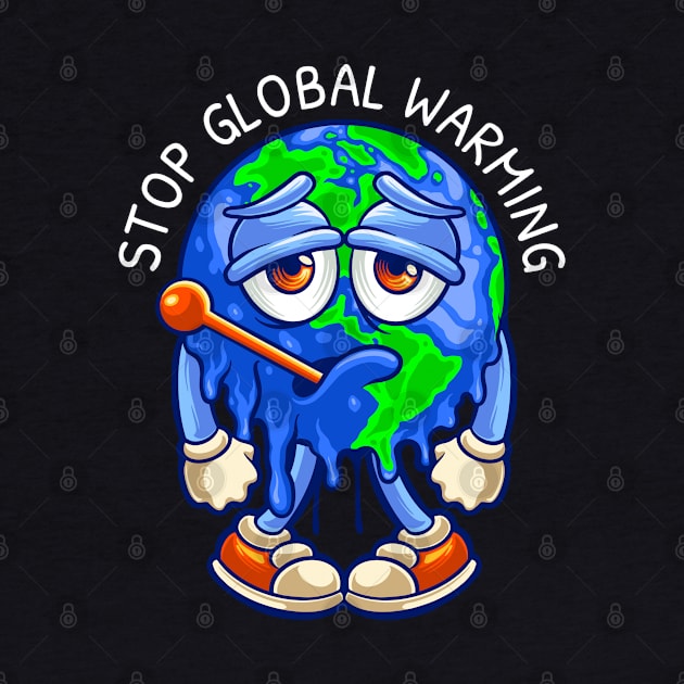 Stop Global Warming - Melting Earth by Whimsical Frank